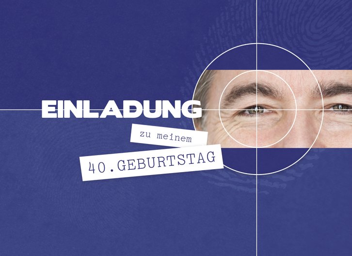 Ansicht 3 - Geburtstagseinladung Foto Krimi 40