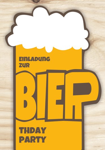 Ansicht 3 - Geburtstagseinladung BIERthday